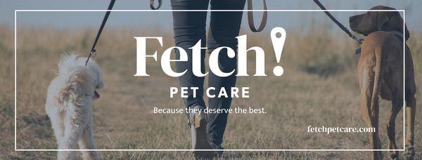 Fetch! Pet Care of Treasure Valley