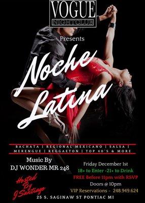 Join us for our new Friday's! Noche Latina! Text your full name to 248.949.6242 to RSVP for FREE before 11pm entry!