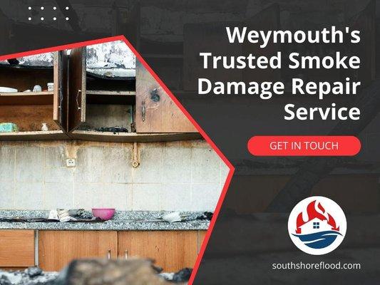 7_South Shore Flood, Fire & Mold_Weymouth_s Trusted Smoke Damage Repair Service.jpg