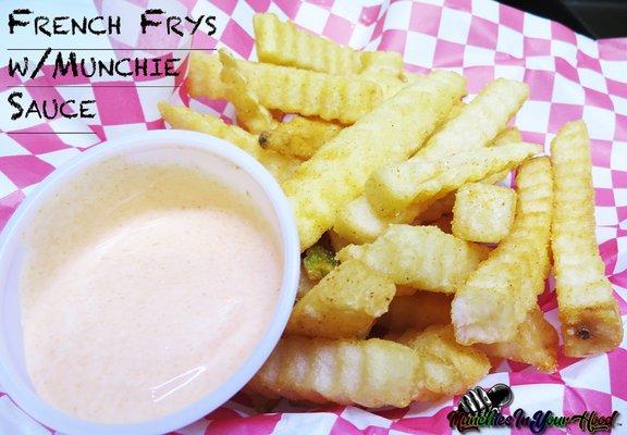 Crinkle Cut French Fries served with our Signature "Munchie Sauce"