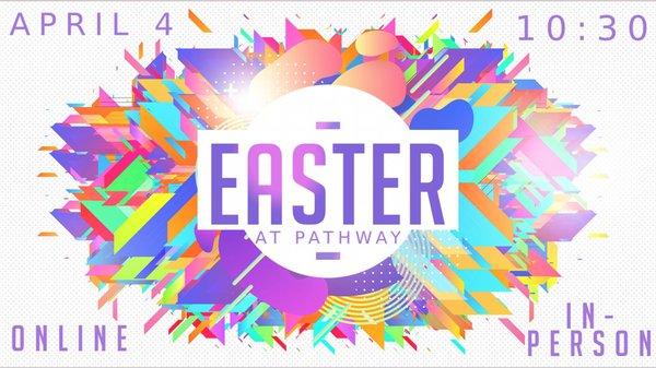 We're very excited to celebrate Easter together both in person and online!