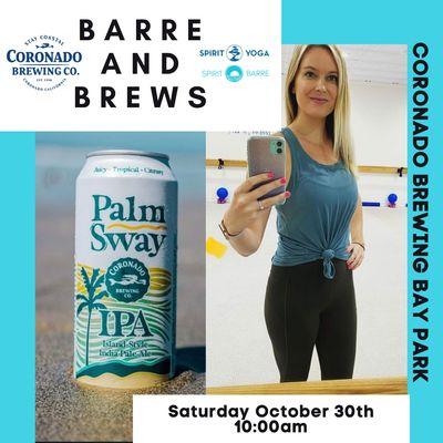 Barre and Brews event with Coronado brewing Bay Park October 30th