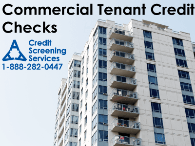 Commercial tenant credit checks.  https://www.aaacredit.net/commercial-tenant.html