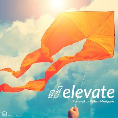 Elevate your story and your mortgage!