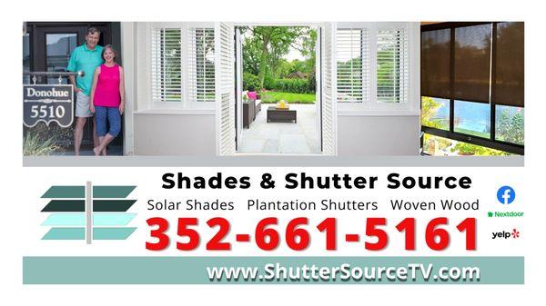 Shades and Shutter Source -  The Villages