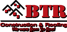 BTR Construction & Roofing